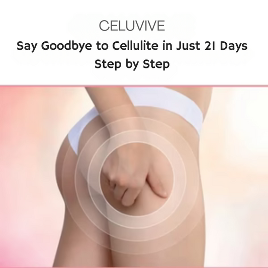 Goodbye Cellulite in 21 Days